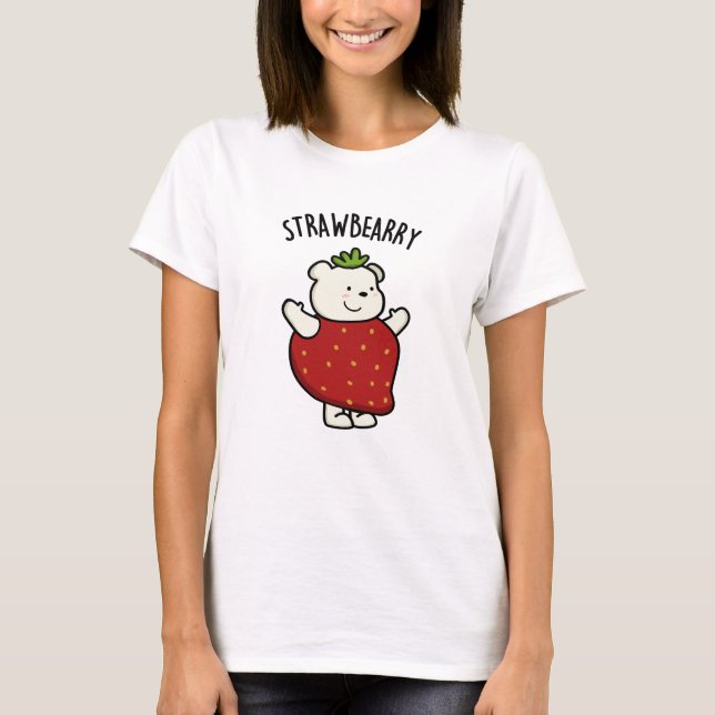 Strawbeary Funny Strawberry Bear Pun T Shirt (Framsida)