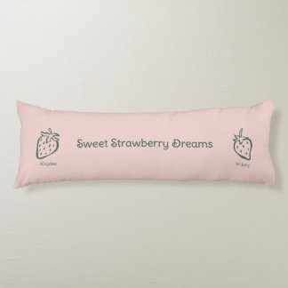 Strawberry dream, Sweet love, Sweet pink fruit Kroppskudde