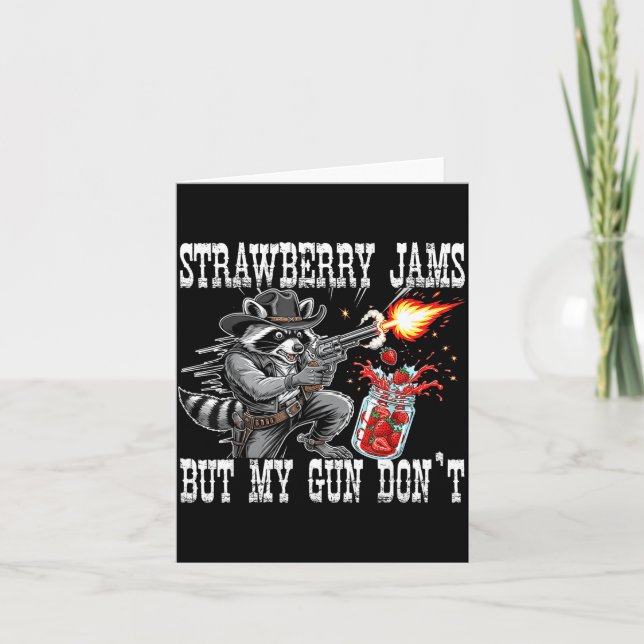 Strawberry Jams But My Gun Don't Funny Cowboy Racc Kort (Framsida)