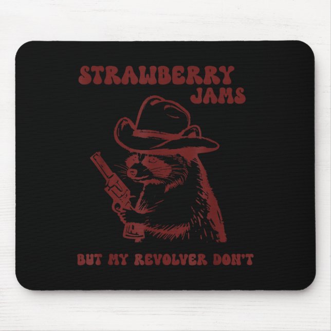 Strawberry Jams My Revolver Don't Funny Raccoon Co Musmatta (Framsidan)