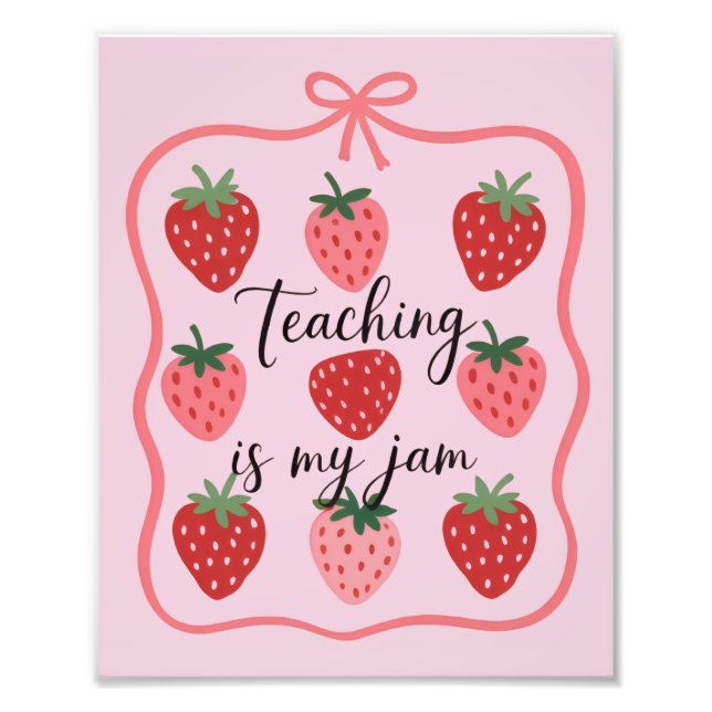 Strawberry Lover Teacher Teaching is My Jam  Fototryck (Framsidan)