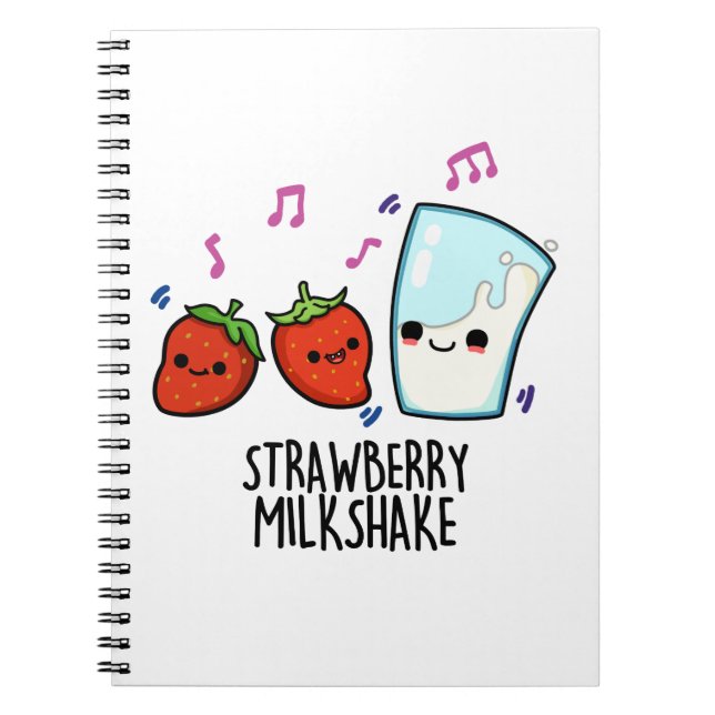 Strawberry Mjölk Shake Funny Food Pun Anteckningsbok (Framsidan)