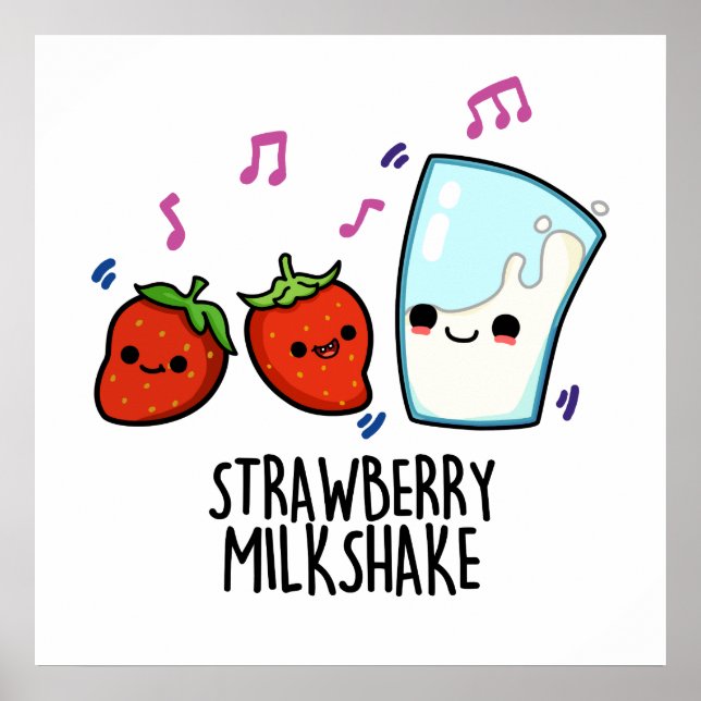 Strawberry Mjölk Shake Funny Food Pun Poster (Framsidan)