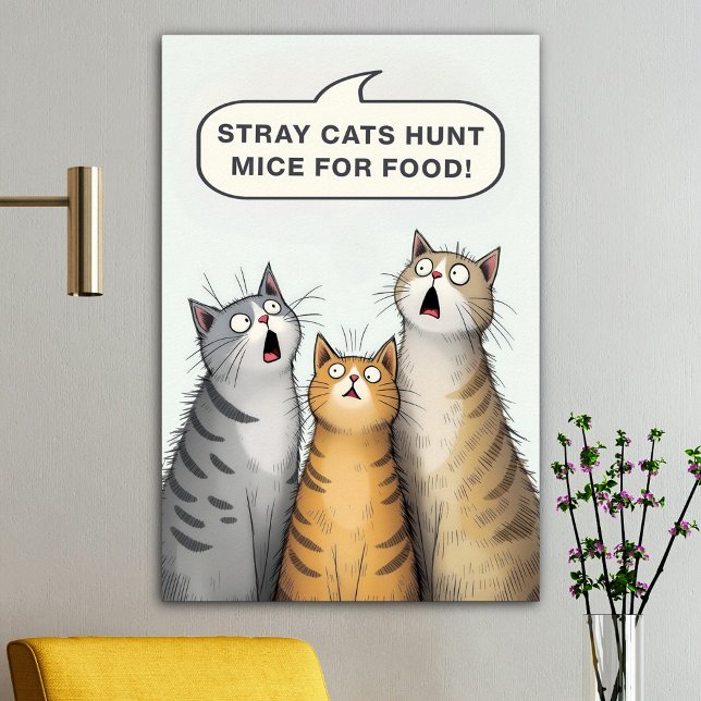 Stray Cats Hunt Mice for Food Funny Cats Poster (Skapare uppladdad)