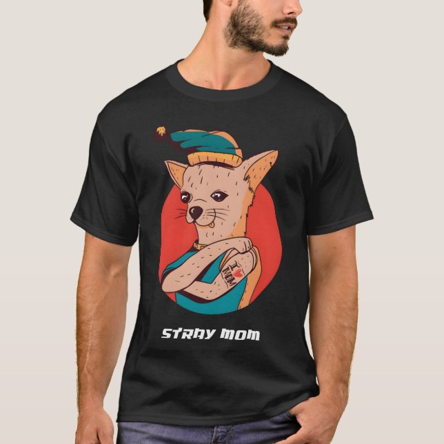Stray Mom funny T Shirt (Framsida)