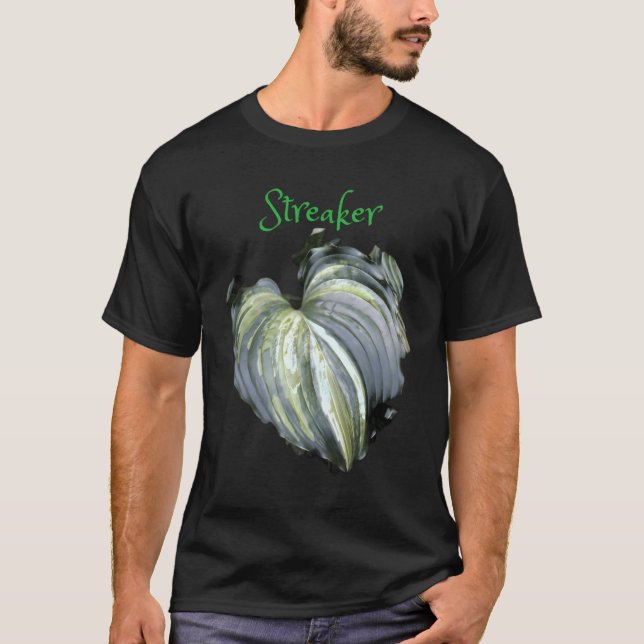 Streaker Streaked Hosta T Shirt (Framsida)