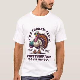 Strejka av Turkiet-tastisk T Shirt