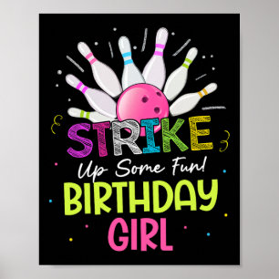 Strejka lite Roligt! Birthday Girl Bowling Birthda Poster