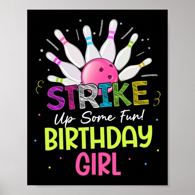 Strejka lite Roligt! Birthday Girl Bowling Birthda Poster (Framsidan)