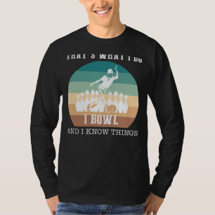 Strejka med Stil: Det jag gör, jag Bowling och T Shirt