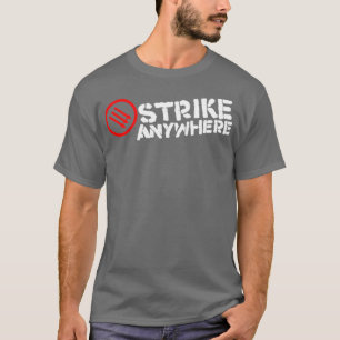 Strejka överallt t shirt