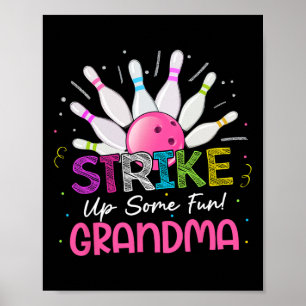 Strejka upp en Roligt mormor från Bday Girl Bowlin Poster