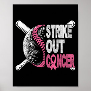 Strejka ut Cancer Breast Cancer Awareness Baseball Poster