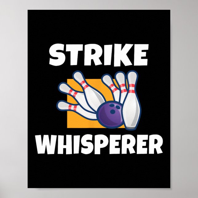 Strejka Whisperer Bowling Team Bowlareare Poster (Framsidan)