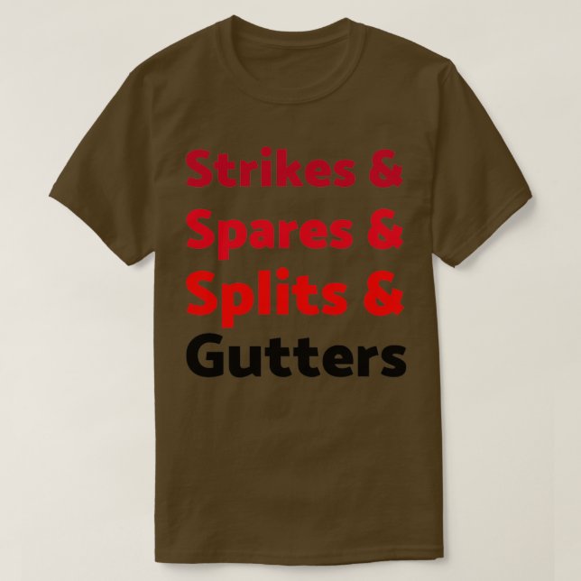 Strejkor och spalter och spalter T Shirt (Design framsida)