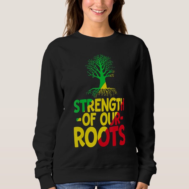 Strength Of Our Roots T-Shirt African American His (Framsida)