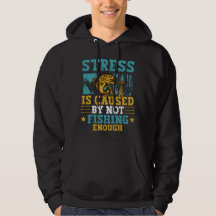 Stress Is Caused By Not Fishing Enough