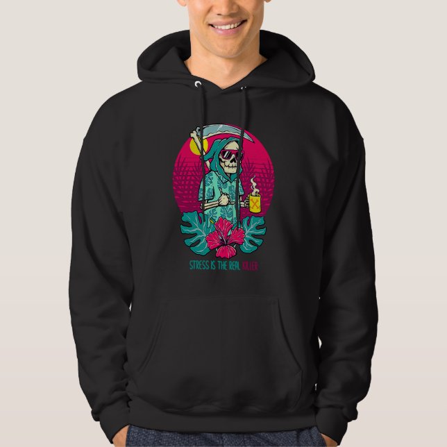 Stress Is the Real Killer Cool Grim Reaper Mental  Hoodie (Framsida)