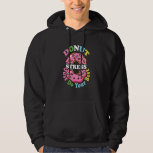 Stressa bara göra din bästa testdagslärare De Hoodie