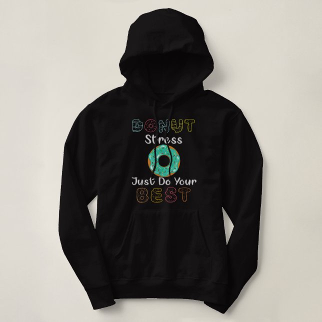 Stressa bara göra din bästa testdagslärare T- T Shirt (Design framsida)