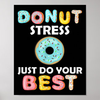 Stressa bara göra dina bästa testdagslärargåvor poster