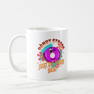 Stressa bara göra ditt bästa kaffemugg