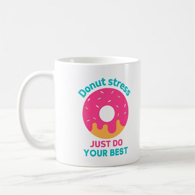 Stressa bara göra ditt bästa kaffemugg (Vänster)