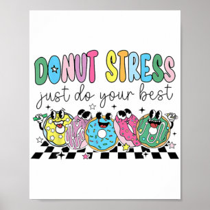 Stressa bara göra ditt bästa Retro Teacher-test. Poster