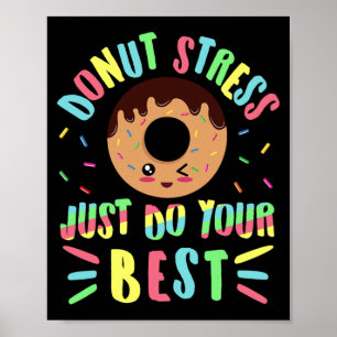 Stressa bara göra ditt bästa - testa lärare poster
