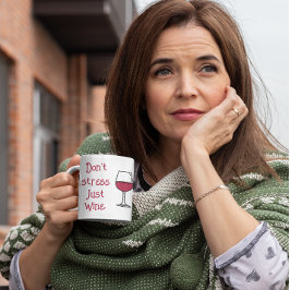 Stressa inte, bara Vin Kaffemugg