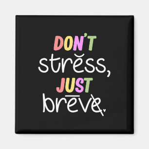 Stressa inte Dyslexia Awareness Disability Therapi Magnet