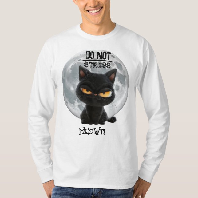 "Stressa inte kött" Katt Humor T Shirt (Framsida)