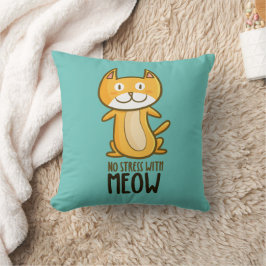 Stressa inte med Meow Women's Dekorativ kudde