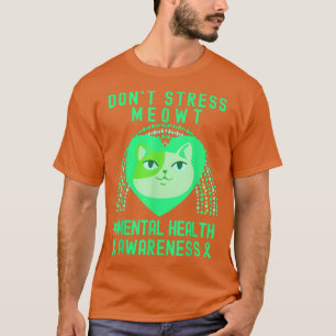 Stressa inte Meowt Mental Health Awareness Rainbow T Shirt