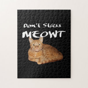 Stressa inte Meowt - Orange Cat Stressar ut mig Pussel