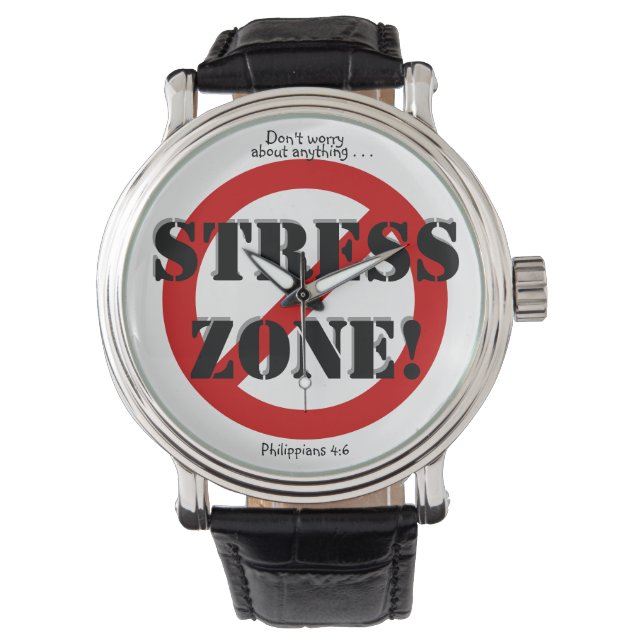 STRESSA INTE ZONT! WATCH, w/Scripture referens Armbandsur (Framsida)