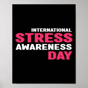 Stressa medvetenhet - Internationell Stressar medv Poster