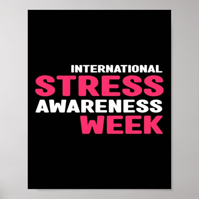 Stressa medvetenhet - Internationell Stressar medv Poster (Framsidan)