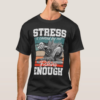 Stressa orsakas av att man inte Stressar tillräckl T Shirt