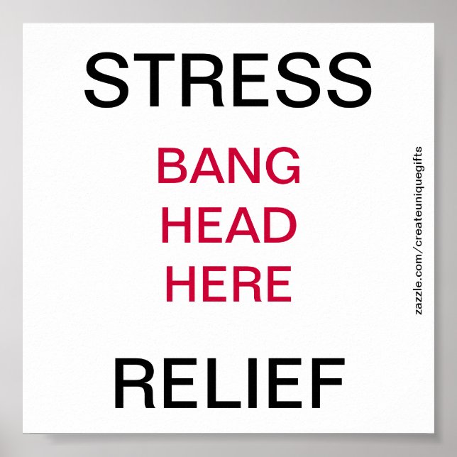 Stressa Relief Bang Head hit Poster (Framsidan)