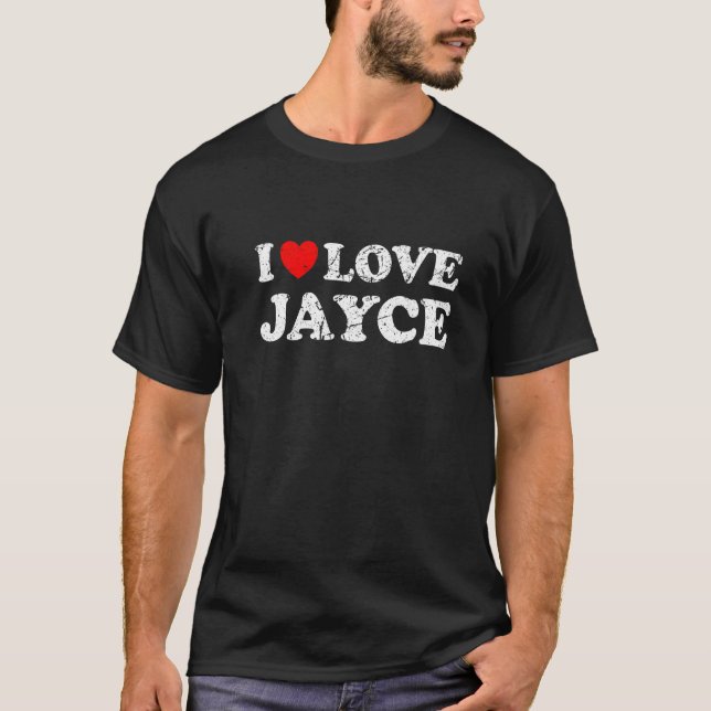 Stressad Grunge Sliten Stil Jag älskar Jayce   T Shirt (Framsida)
