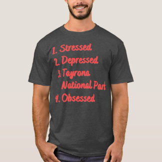 Stressat nationalpark vid deprimerad Tayrona T Shirt