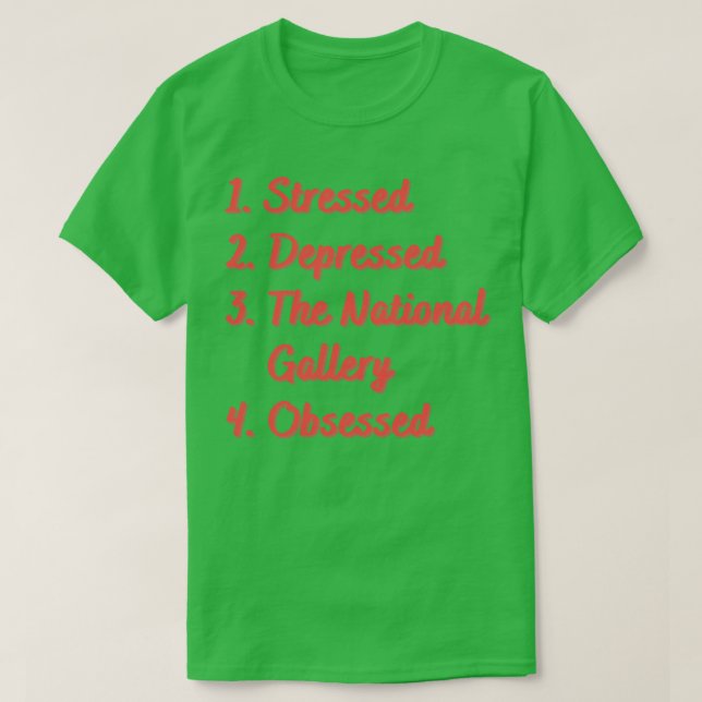 Stressat nedtryckt nationalgalleriet t shirt (Design framsida)