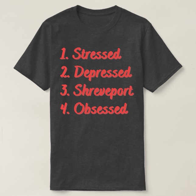 Stressat nedtryckt Shresentation Obsed T Shirt (Design framsida)