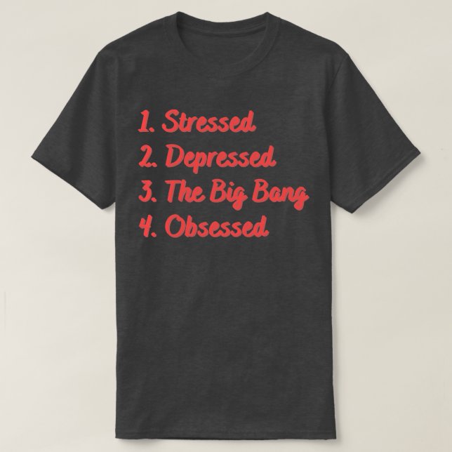 Stressat nedtryckt stor bang t shirt (Design framsida)