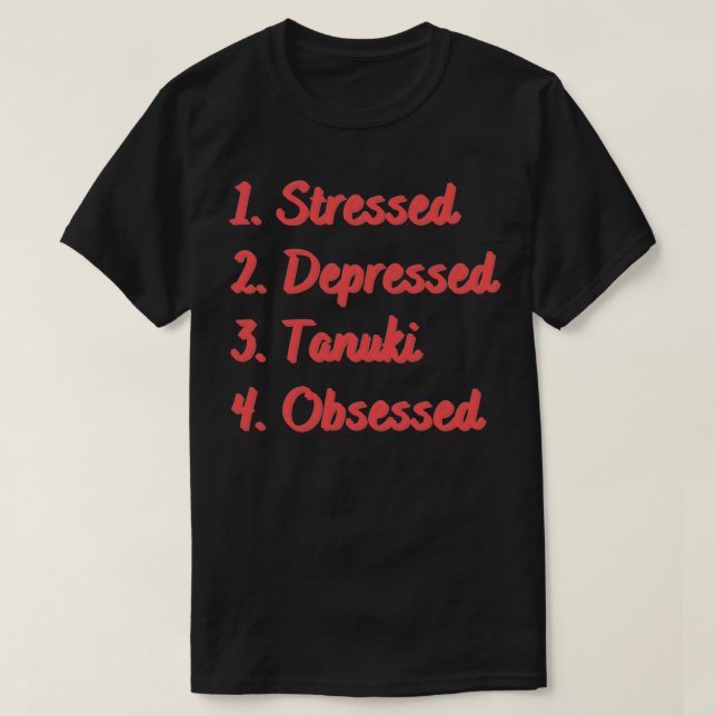 Stressat nedtryckt Tanuki belagd T Shirt (Design framsida)