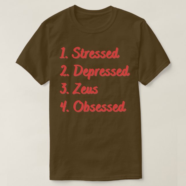 Stressat nedtryckt Zeus besatt T Shirt (Design framsida)
