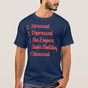 Stressat nedtryckta Byggnaden Empire state T Shirt