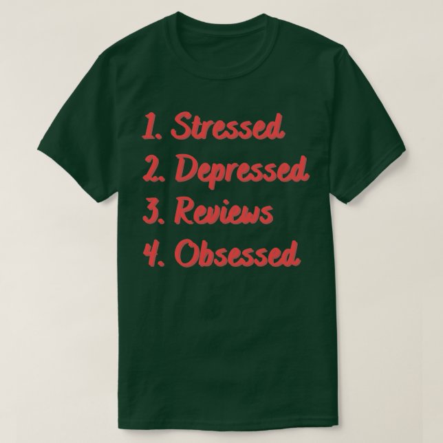Stressat nedtryckta granskningar besökta t shirt (Design framsida)