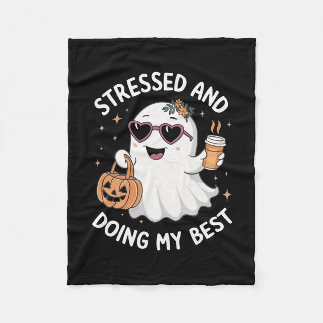 Stressat och gjorde min bästa lilla Ghost Hallowee Fleecefilt (Framsidan)